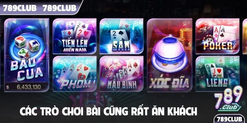 Các trò chơi bài cũng rất ăn khách