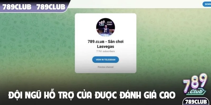 Đội ngũ hỗ trợ của cổng game luôn được đánh giá cao