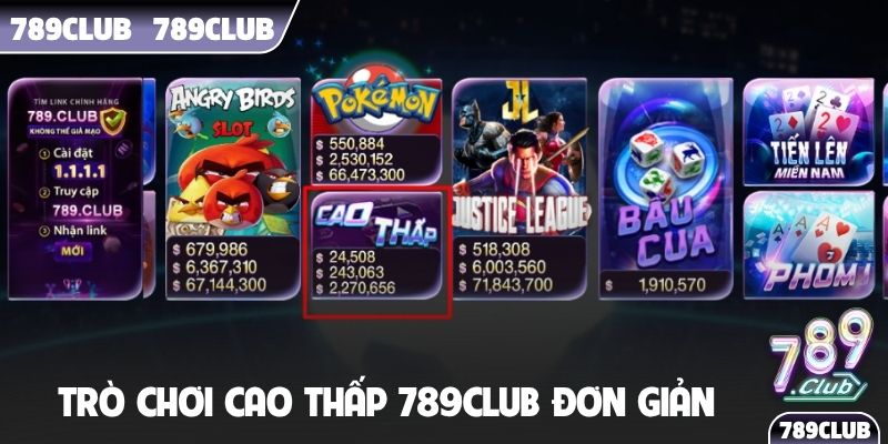 Trò chơi Cao Thấp 789Club đơn giản